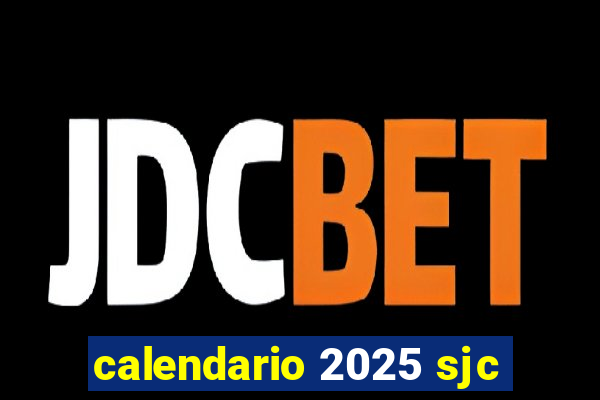 calendario 2025 sjc